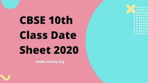 CBSE Board Exams Date Sheet For 10th Class 2020