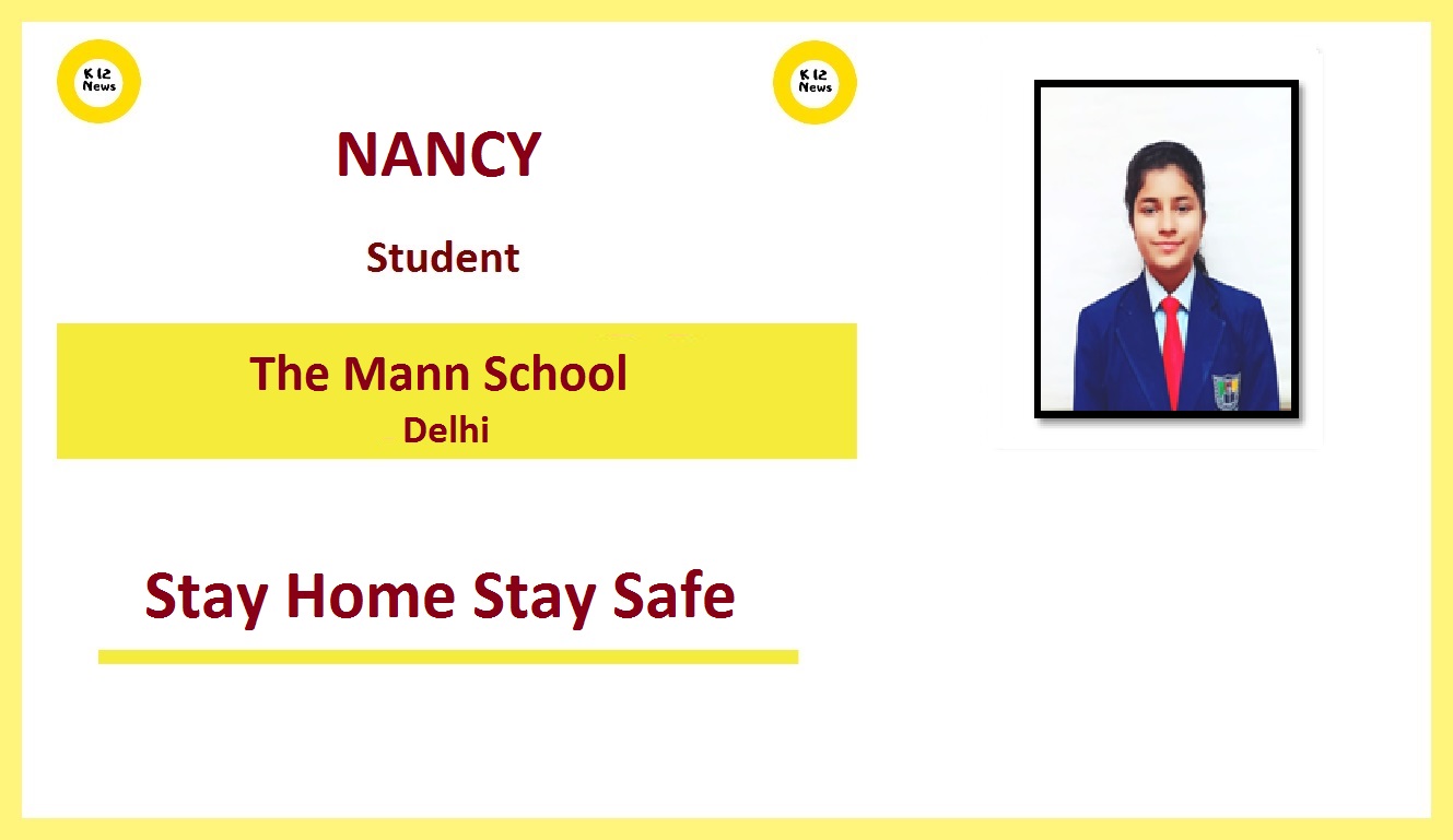 Stay Home Stay Safe – Nancy, The Mann School