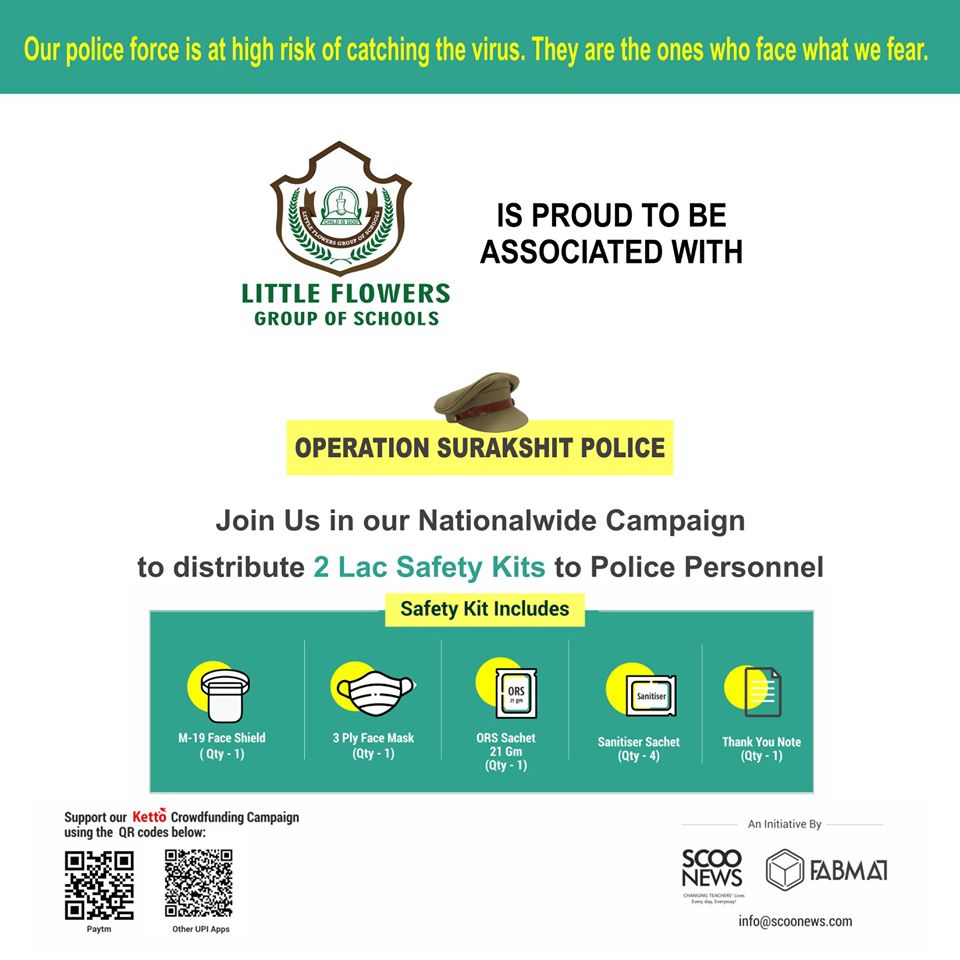 Little Flowers Group of Schools is now associated with the nationwide campaign of Operation Surakshit Police