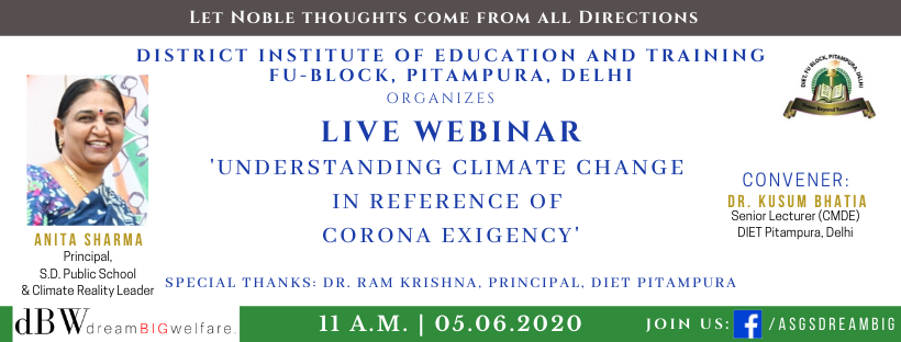 Webinar on Climate Change and the impact of the pandemic on the Climate- SD Public School, Pitampura