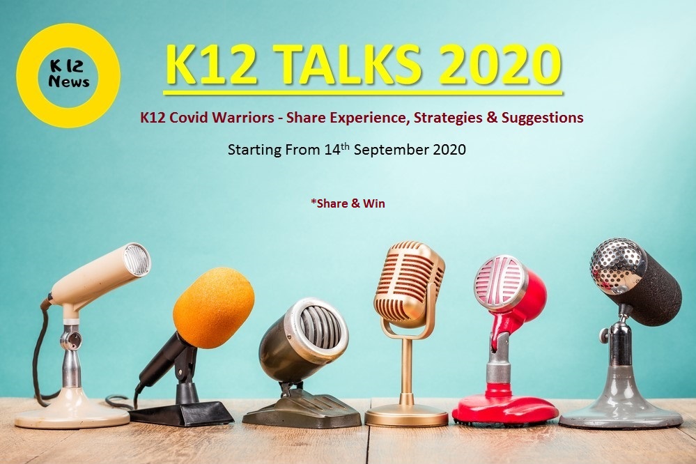 K12 Talks 2020 with K12 Pandemic Warriors organized by K12 News Network