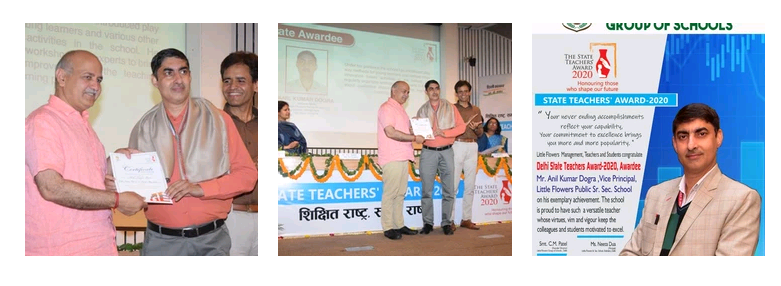 Mr. Anil Kumar Dogra, Vice Principal from Little Flowers Group of Schools, has been conferred with the prestigious State Teachers’ Award-2020