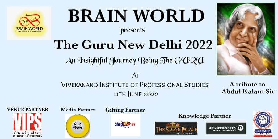 Brain World Presents The Guru- A small tribute to Dr APJ Abdul Kalam