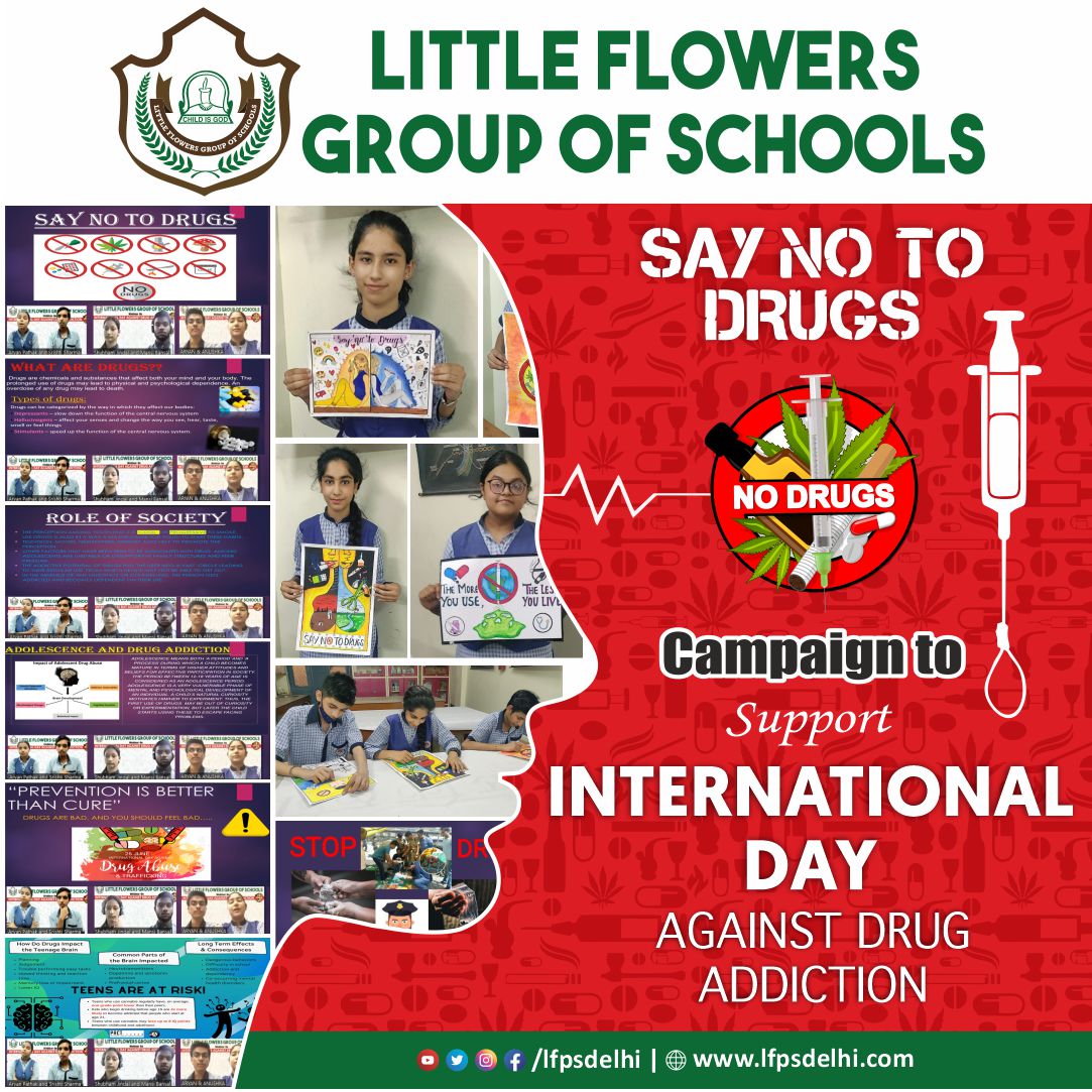 Little Flowers Public Sr Sec School students launched a campaign to educate and raise awareness about drug addiction, which included a poster making activity and a webinar.