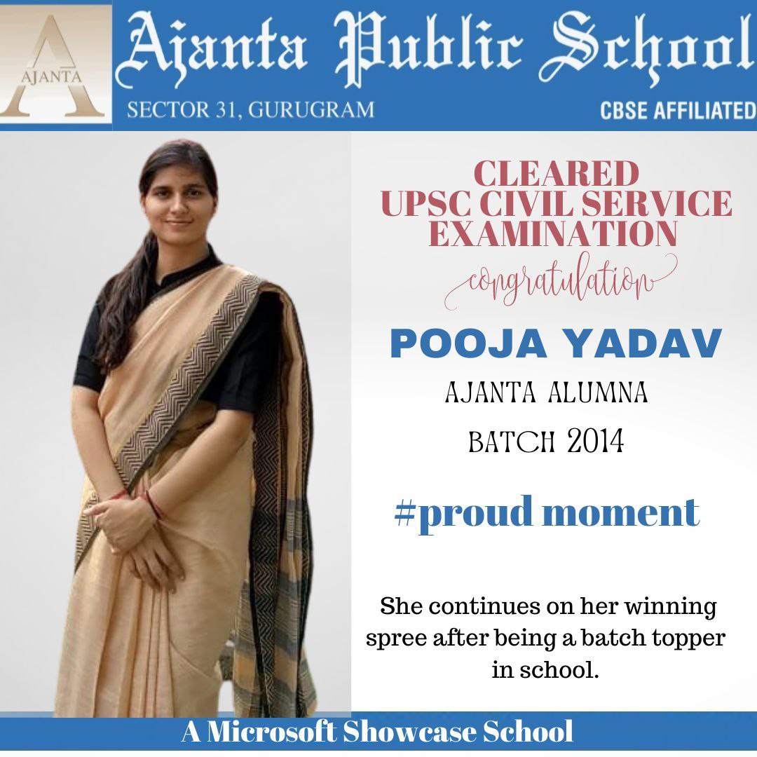 Congratulations to Pooja Yadav, an alumna of Ajanta Public School Sector 31, Gurugram, for her outstanding achievement in the UPSC examination for Securing an All India Rank (AIR) of 219