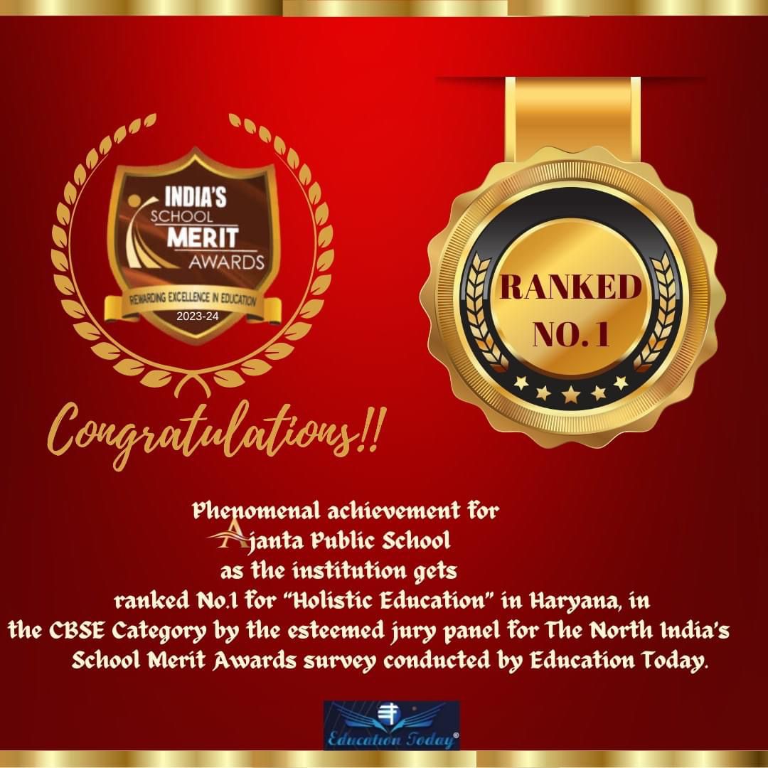 “Ajanta Public School, Gurugram, Secures Top Honors as Haryana’s No. 1 in ‘Holistic Education’ by India’s School Merit Awards!”