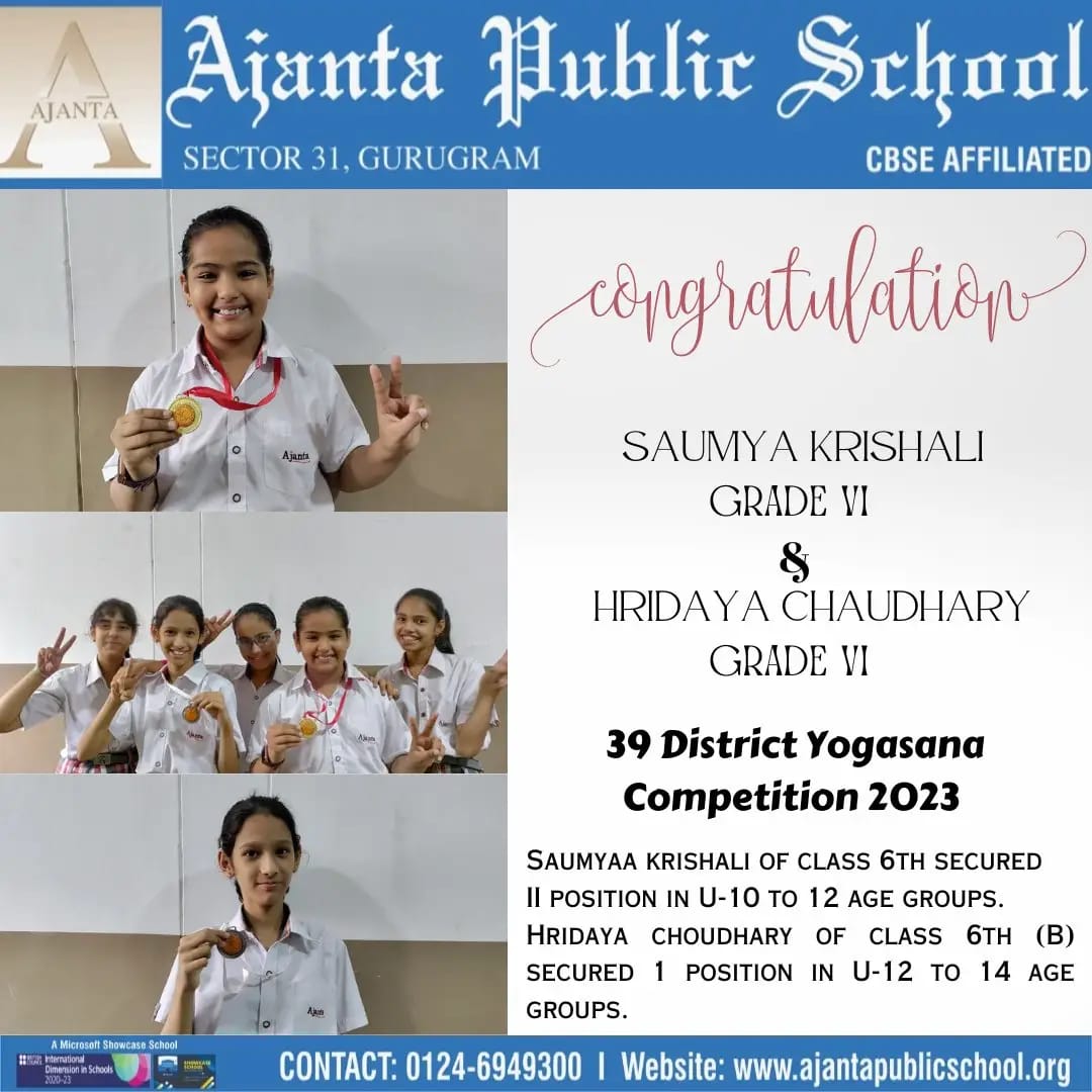 “Ajanta Public School Shines in District Yogasana Competition 2023: Double Victory for Saumyaa Krishali and Hridaya Choudhary!”
