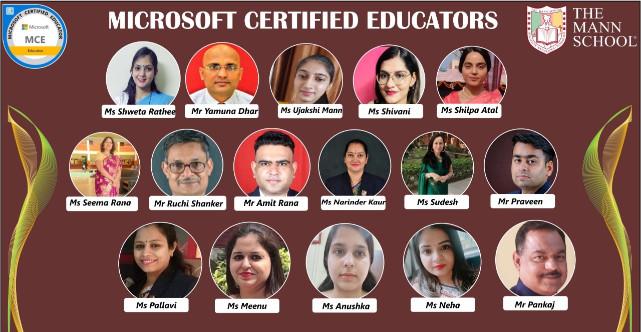 “The Mann School, Delhi Celebrates: 16 Teachers successfully earned the badge of ‘Microsoft Certified Educator’!”