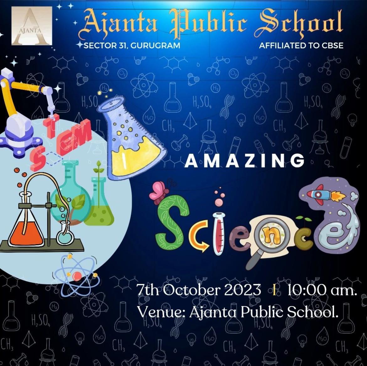Ajanta Public School, Gurugram Invites Parents to “Amazing Science” Event on October 7th.